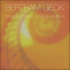 Dreams of Water (Happiness) - Bertram Geck