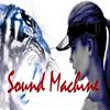 Sound Machine - Sound Machine