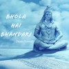 Bhola Hai Bhandari - Deva Premal