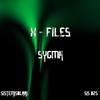 X-Files (Sole infinito Mix) - Sygma