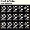 Home Street Home (Street Mix) - King Kobra