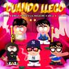 Cuando Llego(feat. Jtaerre, Abell & Cassiel) - Lilmagazine&Jtaerre&Abell&Cassiel