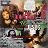 Don't kill the jesus in Me (feat. 21 King & Ahk MaYahkai) - Yahudah Natsarim&21 King&Ahk Mayahkai