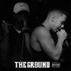 The Ground (Explicit) - Jay Hype&Sour