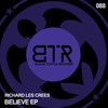 Believe - Richard Les Crees