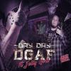 Dgaf(feat. Jelly Roll) (Explicit) - Day Day&Jelly Roll