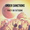 Party On Tattooine - Under Sanctions