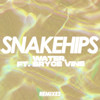 WATER. (feat. Bryce Vine) (Quarterhead Remix) - Snakehips&Bryce Vine