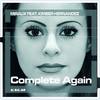 Complete Again - Miraux&Kimber Hernandez