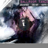 Ballroom Tango (Original Mix) - NIZOTIN S&Code Riot&King Mathew