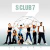 Cross My Heart - S Club 7