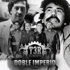 Doble Imperio(En Vivo) - T3r Elemento