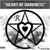 Heart Of Darkness (Original Mix) - Robert Vadney