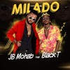 Milado - Jb Mohab&Black T