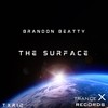 The Surface (Extended Mix) - Brandon Beatty