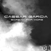 Scream for More - Caesar Garcia