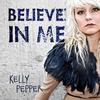 Believe in Me (Drifta Remix) - Kelly Pepper&Drifta