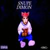 Say My Name(SNUPE) (Explicit) - Snupe Dimon