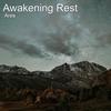 Awakening Rest - Ares