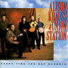 Every Time You Say Goodbye - Alison Krauss & Union Station