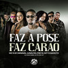 Faz a Pose Faz Carão (Explicit) - MC Junin RD&Mc Mininin&MC Garoto&DJ ANA GABI&Dj Ph Da Vp&Preta DZY&Mc B7