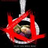 She Can Be The One(feat. Six Mile Mac) - K. L.&Six Mile Mac