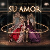 Su Amor - Biancallove&Bri Smilez