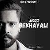 Bekhayali (feat. Ravan) - SHiVA&Ravan