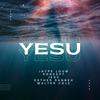 Yesu (feat. Koncept, Jessica, Esther Sanneh & Walter Cole) - Jaype Loum&Koncept&JESSICA&Esther Sanneh&Walter Cole