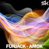 Amok (Original Mix) - FunJack