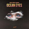 Ocean Eyes - Farux&GRHHH&MARGAD&Arron Carl Davey&Billie Eilish o'connell&Finneas Baird o'connell