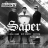 Saper (Explicit) - Floral Bugs&rip scotty&Berson&Szwed SWD&Popkiller Młode Wilki