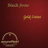 Gold Coins (Original Mix) - Black Rover