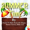Summer Time (Explicit) - Dank1&Baby Bash&Mc Magic&Simes Carter&Mike Cee