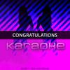 Congratulations(Karaoke) (伴奏) - Chart Topping Karaoke