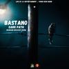 Dark Path (Explicit) - Bastano&Life Of A G