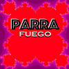 Fuego - Parra&Sol Pereyra