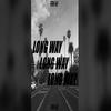 Long Way (Explicit) - TriVi