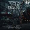 Not Worth Dying For (Explicit) - Beyond Your Design