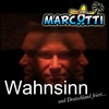 Wahnsinn (Karaoke Mix) - Marc Ötti