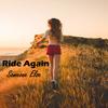 Ride Again - Someone Else