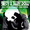 All I Ever Wanted (feat. Baby Doll) - riifty&Baby Doll