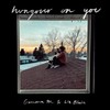 Hungover on You - Gemma M.&Liz Blair