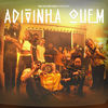 Adivinha Quem (Explicit) - Macaia&Raggnomo&Iyzis&Pump Killa&Arcanjo Ras&Buia Kalunga&Korvo&Lill Zik&Satioro&Mis Ivy
