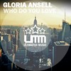 Who Do You Love - Gloria Ansell