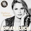 Vuelvo a Respirar(Pop) - Adriana Lucia