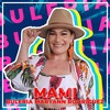 Mami (feat. Maryann Rodriguez) - Buleria&Maryann Rodriguez