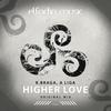 Higher Love (Original Mix) - A Liga&R.Braga