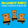 Adam's Song - Rockabye Baby&T. Barker