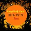 HLWN Reborn's Introduction (Original) - Royal Music Paris